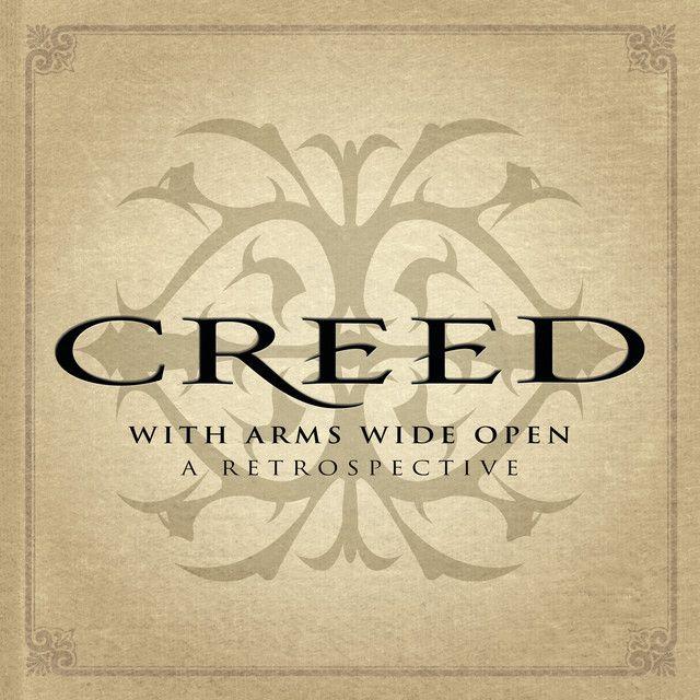 Portada de Álbum "With Arms Wide Open: A Retrospective", de Creed