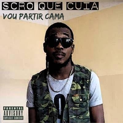 Portada de Sencillo/EP "Vou Partir Cama", de Scró Que Cuia