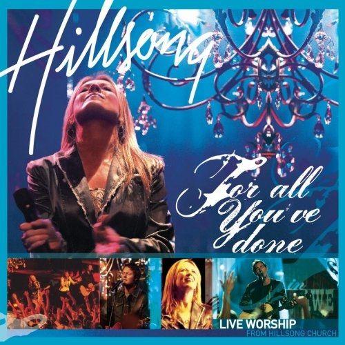 Portada de Álbum "For All You've Done", de Hillsong Music Australia