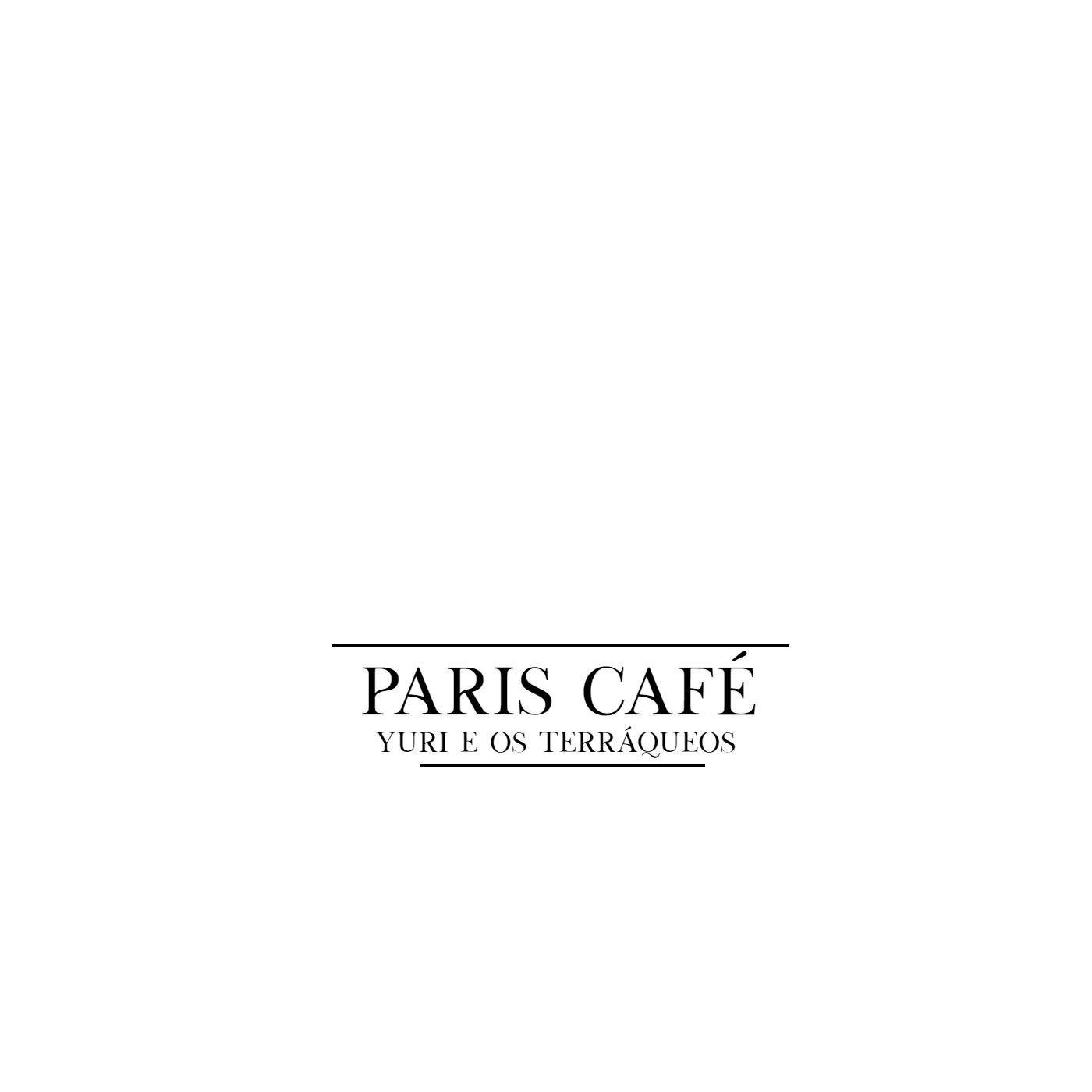 Capa do Single/EP "Paris Café", de Yuri e Os Terráqueos