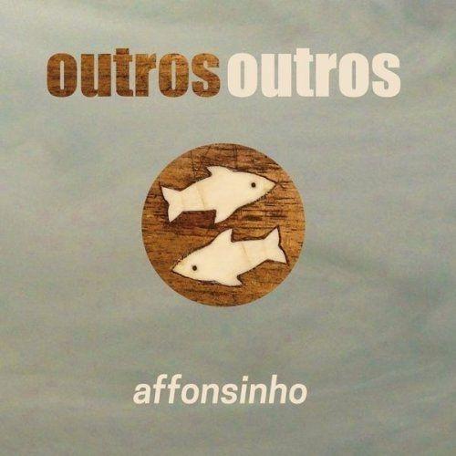 Capa do Álbum "Outros Outros", de Affonsinho