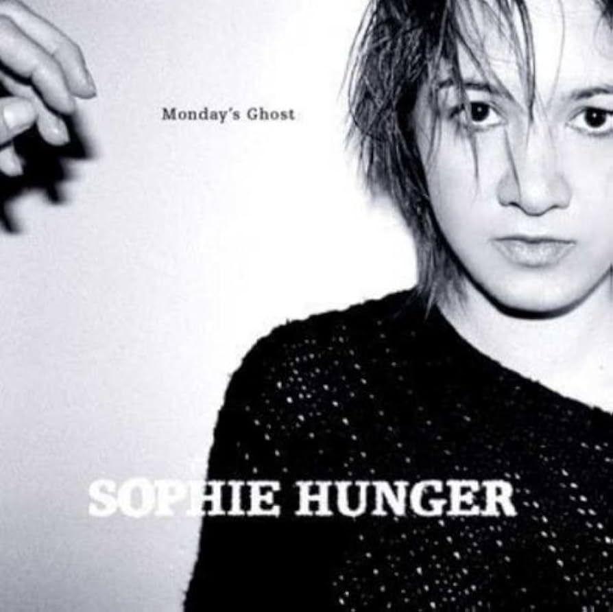 Album cover of "Monday's Ghost" by Sophie Hunger