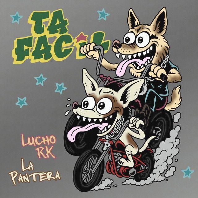 Portada de Sencillo/EP "TA FACIL", de Lucho RK
