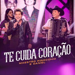 Portada del álbum "Te Cuida Coração (Ao Vivo) ", de Daniel
