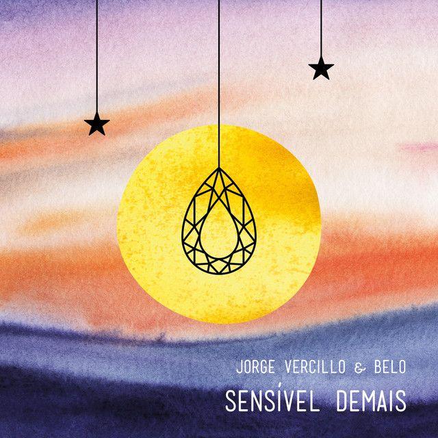 Portada del álbum "Sensível Demais", de Belo
