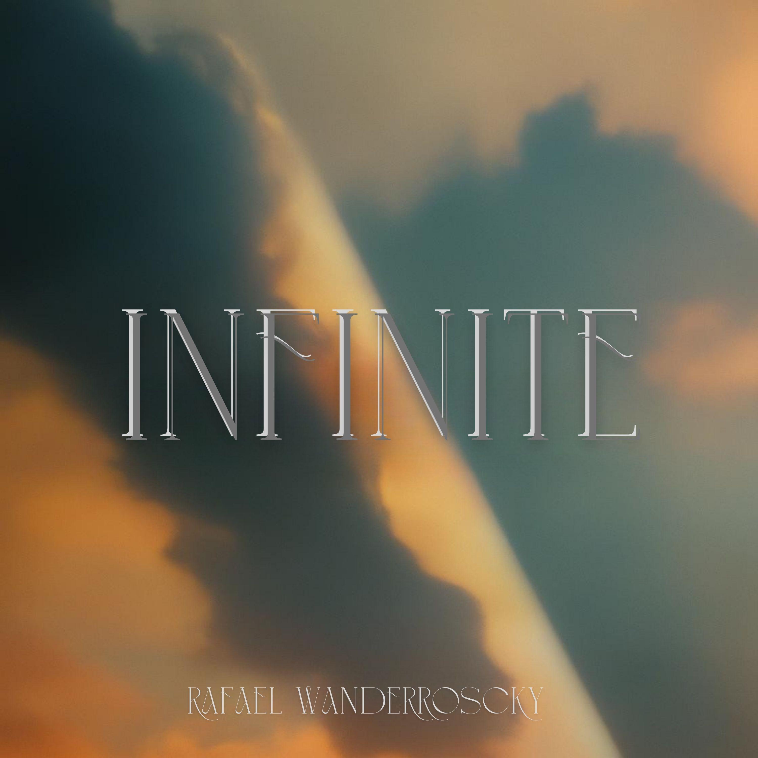 Album cover of "Infinite Aurora" by Rafael Wanderroscky