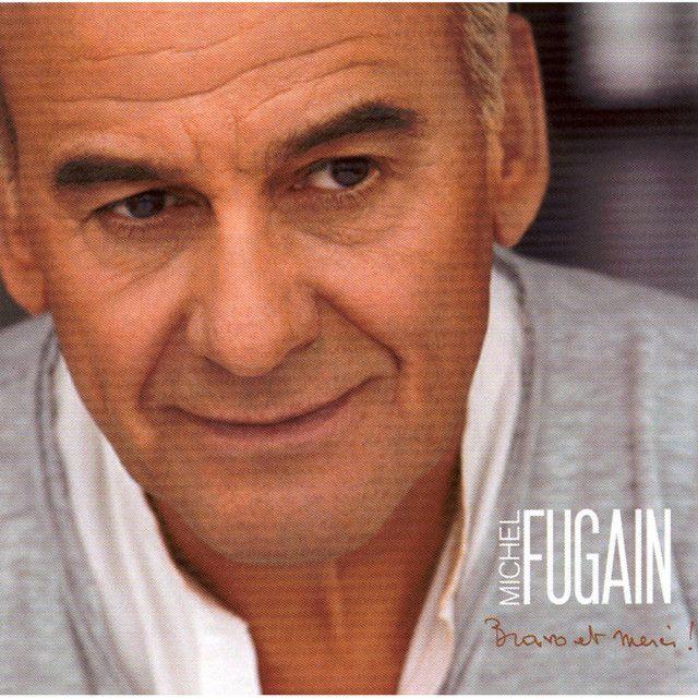 Portada de Álbum "Bravo Et Merci!", de Michel Fugain