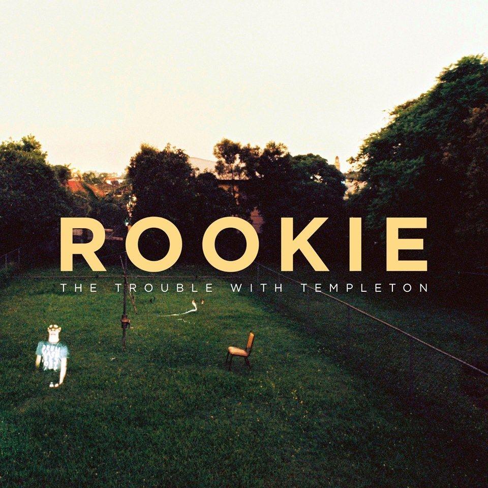 Portada de Álbum "Rookie", de The Trouble With Templeton