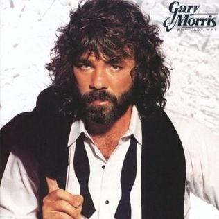 Portada del álbum "Why Lady Why", de Gary Morris