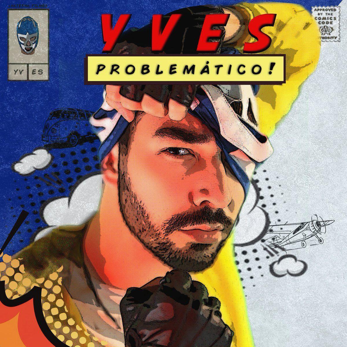 Capa do Single/EP "Problemático!", de Yves