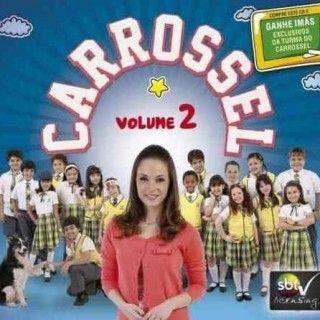 Capa do Álbum "Carrossel Volume 2", de Carrossel (2012)