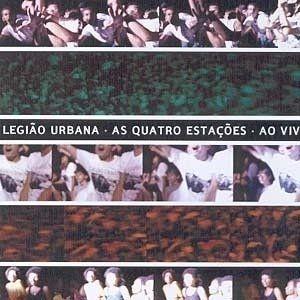 Portada de Álbum "As Quatro Estações (Ao Vivo)", de Legião Urbana