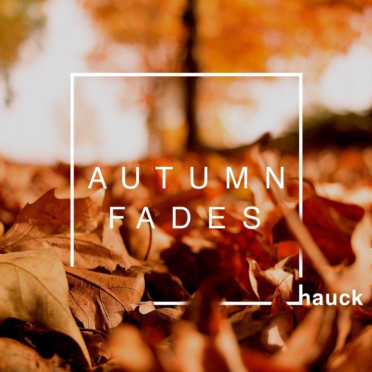 Portada de Álbum "Autumn Fades", de Andy Hauck