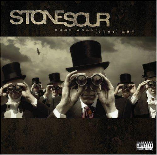 Portada de Álbum "Come What(ever) May", de Stone Sour