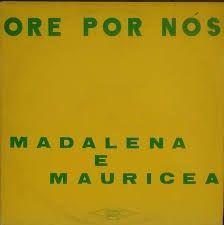 Portada de Álbum "Ore Por Nós", de Madalena e Mauricéia
