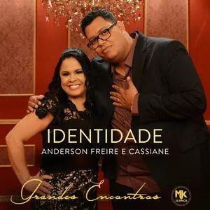 Album cover of "Identidade (part. Anderson Freire)" by Cassiane