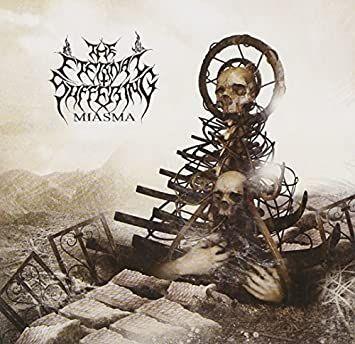 Portada de Álbum "Miasma", de The Eternal Suffering