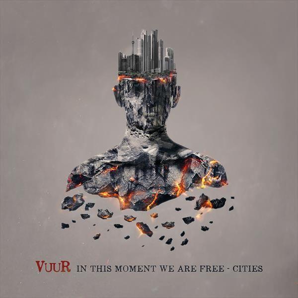 Portada de Álbum "In This Moment We Are Free - Cities", de Vuur