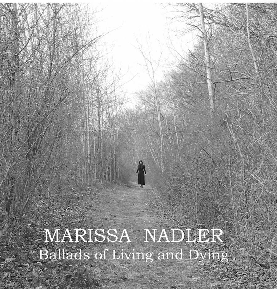 Portada de Álbum "Ballads Of Living And Dying", de Marissa Nadler