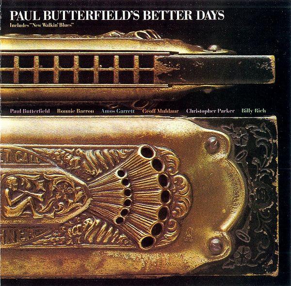 Portada de Álbum "Better Days", de Paul Butterfield