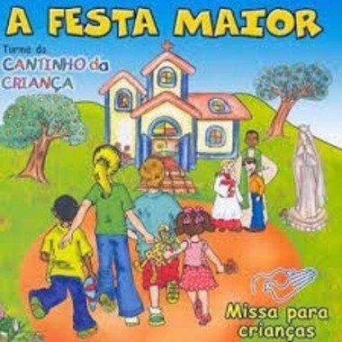Portada de Álbum "A Festa Maior", de Cantinho da Criança