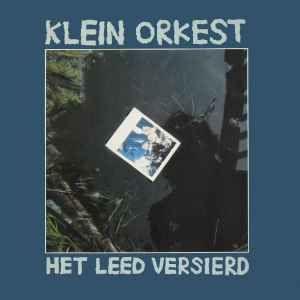 Portada de Álbum "Het Leed Versierd", de Klein Orkest