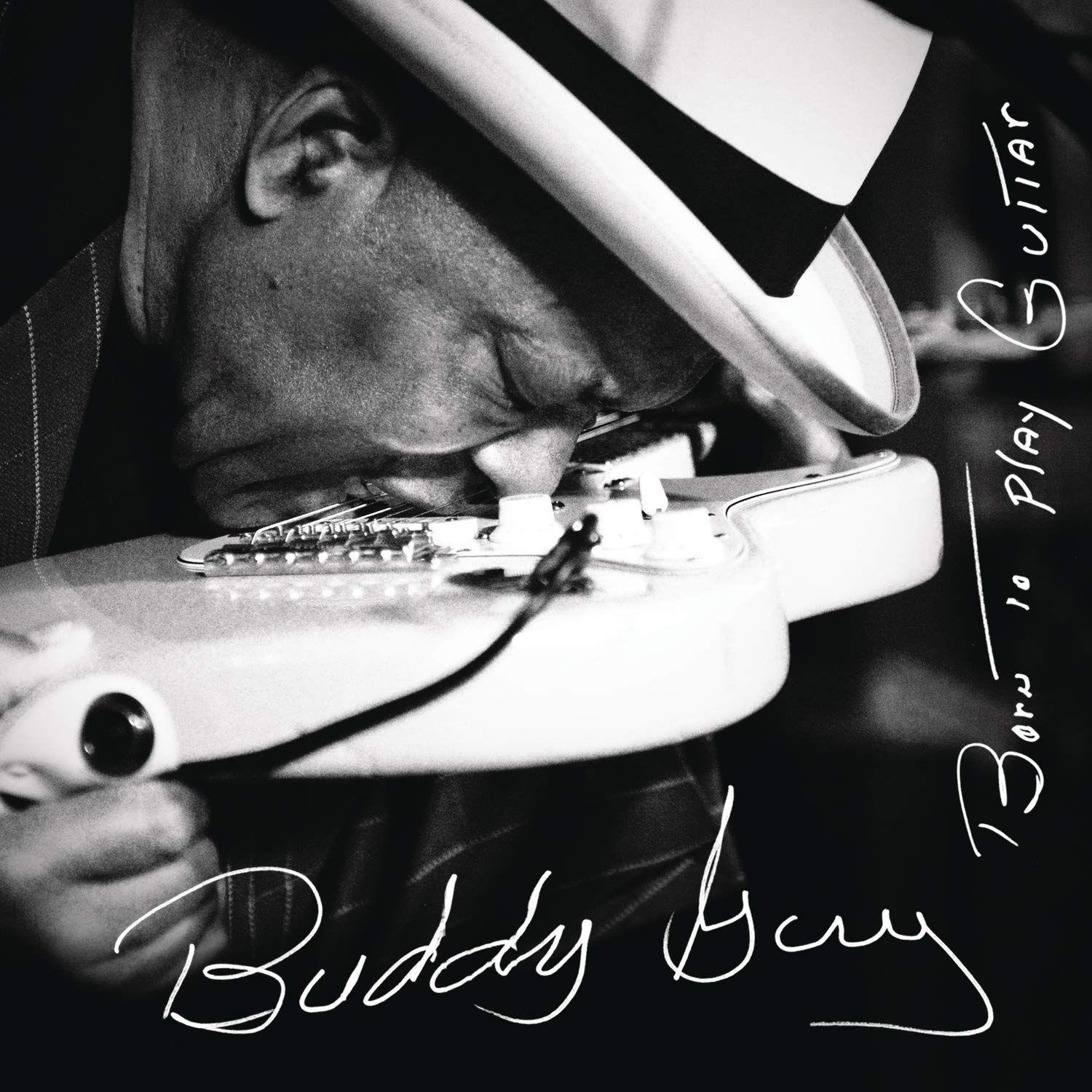 Portada de Álbum "Born To Play Guitar", de Buddy Guy