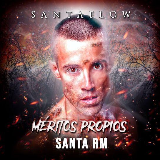 Portada del álbum "Méritos Propios", de Santaflow