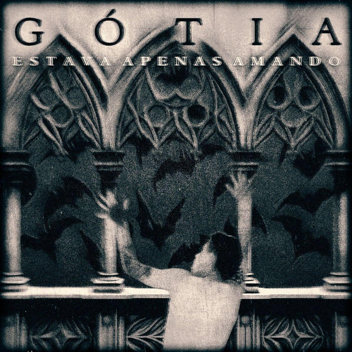Portada de Sencillo/EP "Estava Apenas Amando", de Gótia