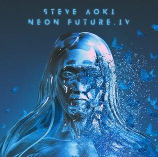 Album cover of "Neon Future IV" by Steve Aoki