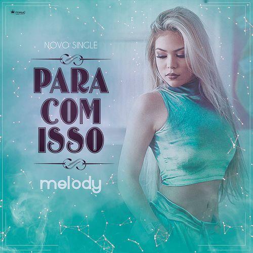 Portada del álbum "Para Com Isso", de Melody