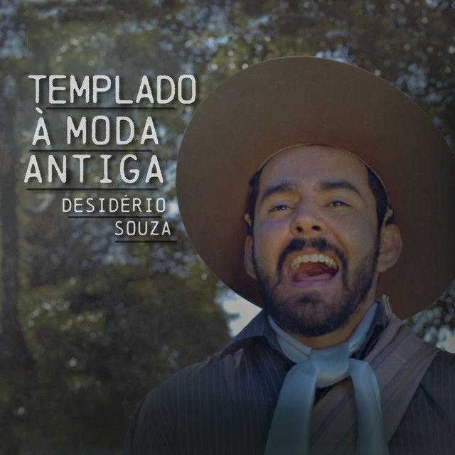Portada de Sencillo/EP "Templado à Moda Antiga", de Desidério Souza