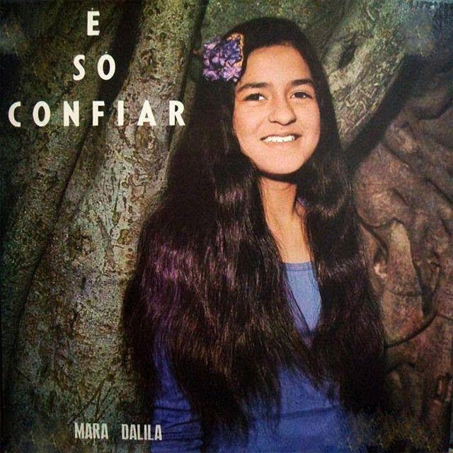 Portada de Álbum "É Só Confiar", de Mara Dalila