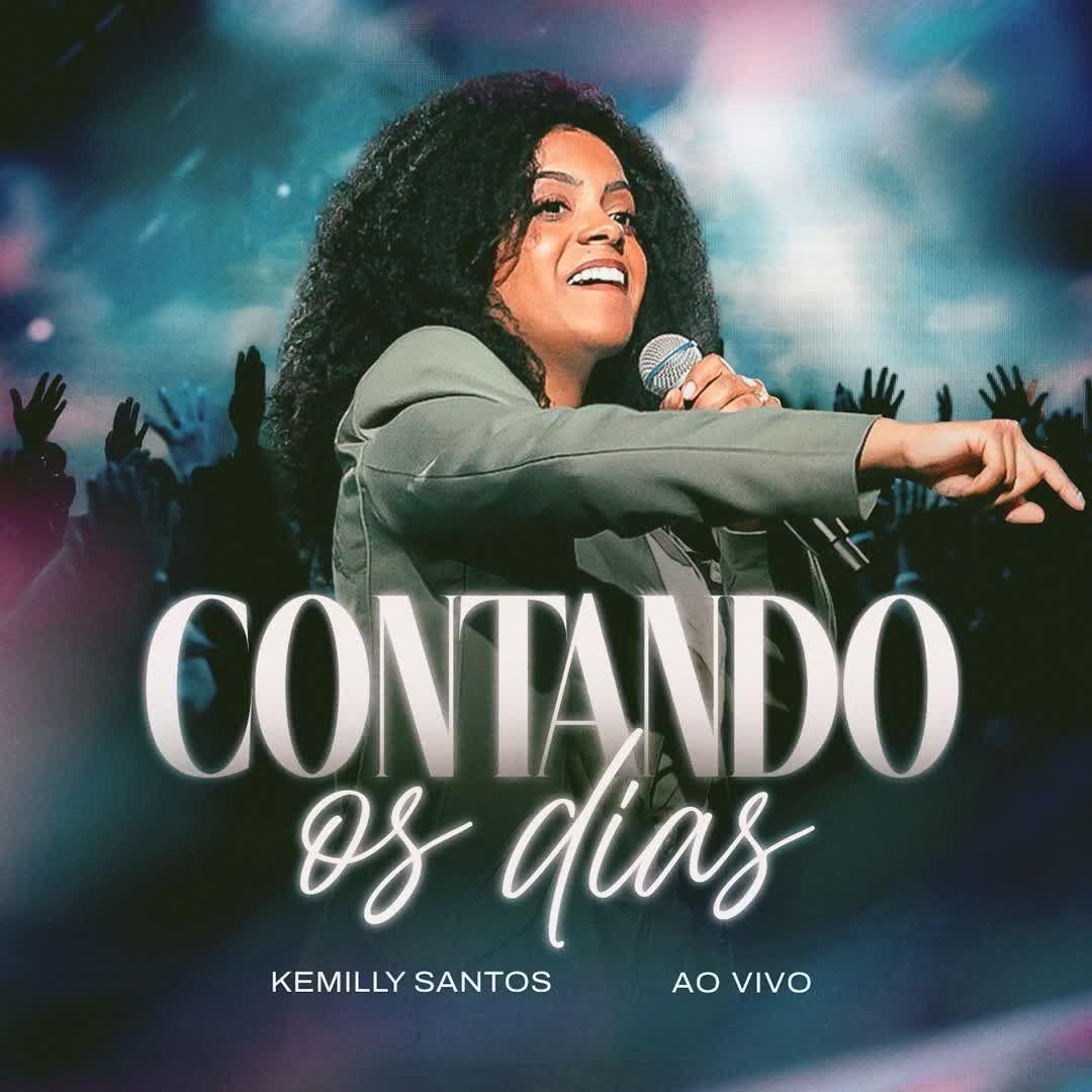 Portada de Sencillo/EP "Contando Os Dias", de Kemilly Santos