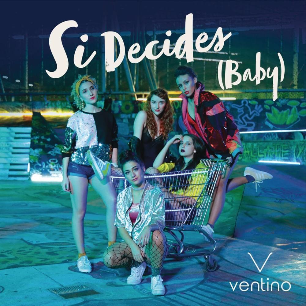 Capa do álbum "Si Decides (Baby)", de Ventino