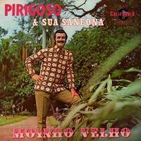 Portada de Álbum "Moinho Velho", de Pirigoso