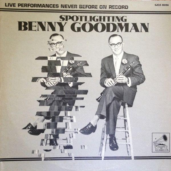 Capa do álbum "Spotlighting Benny Goodman", de Benny Goodman