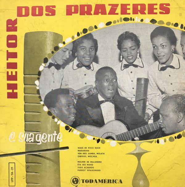 Album cover of "Heitor Dos Prazeres e Sua Gente" by Heitor dos Prazeres