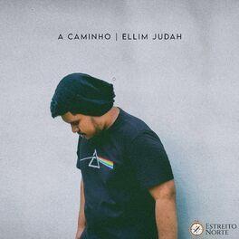 Portada de Sencillo/EP "A Caminho", de Ellim Judah