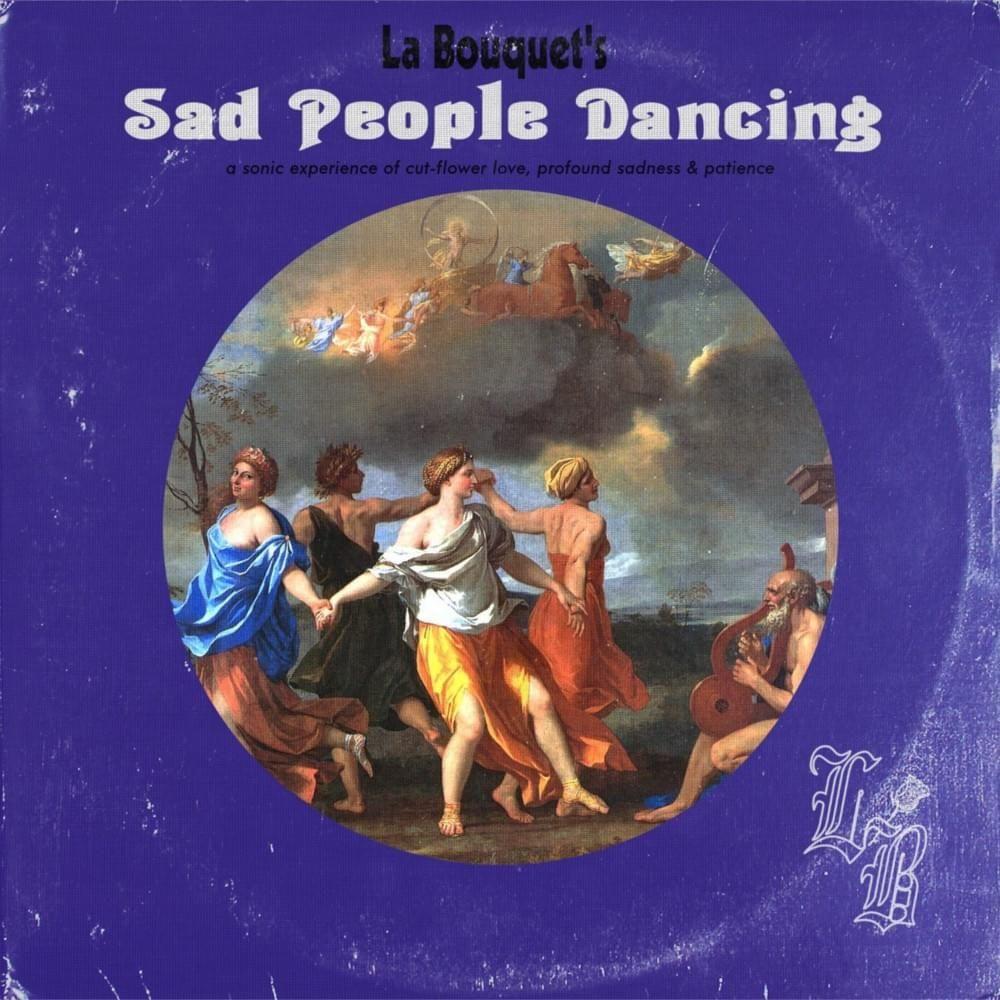 Portada de Álbum "Sad People Dancing", de La Bouquet