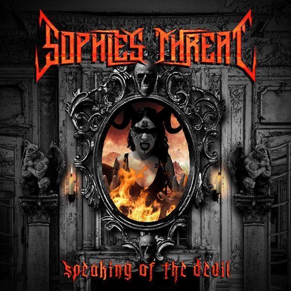 Portada de Sencillo/EP "Speaking Of The Devil", de Sophie's Threat