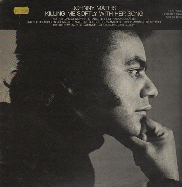 Portada de Álbum "Killing Me Softly With Her Song", de Johnny Mathis