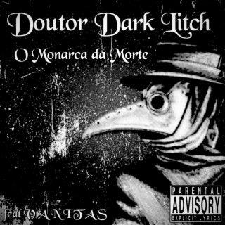 Capa do Single/EP "Doutor Dark Litch, O Monarca Da Morte", de La Muerte