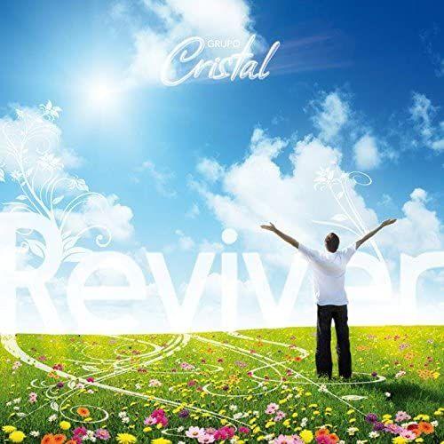 Portada de Álbum "Reviver", de Grupo Cristal