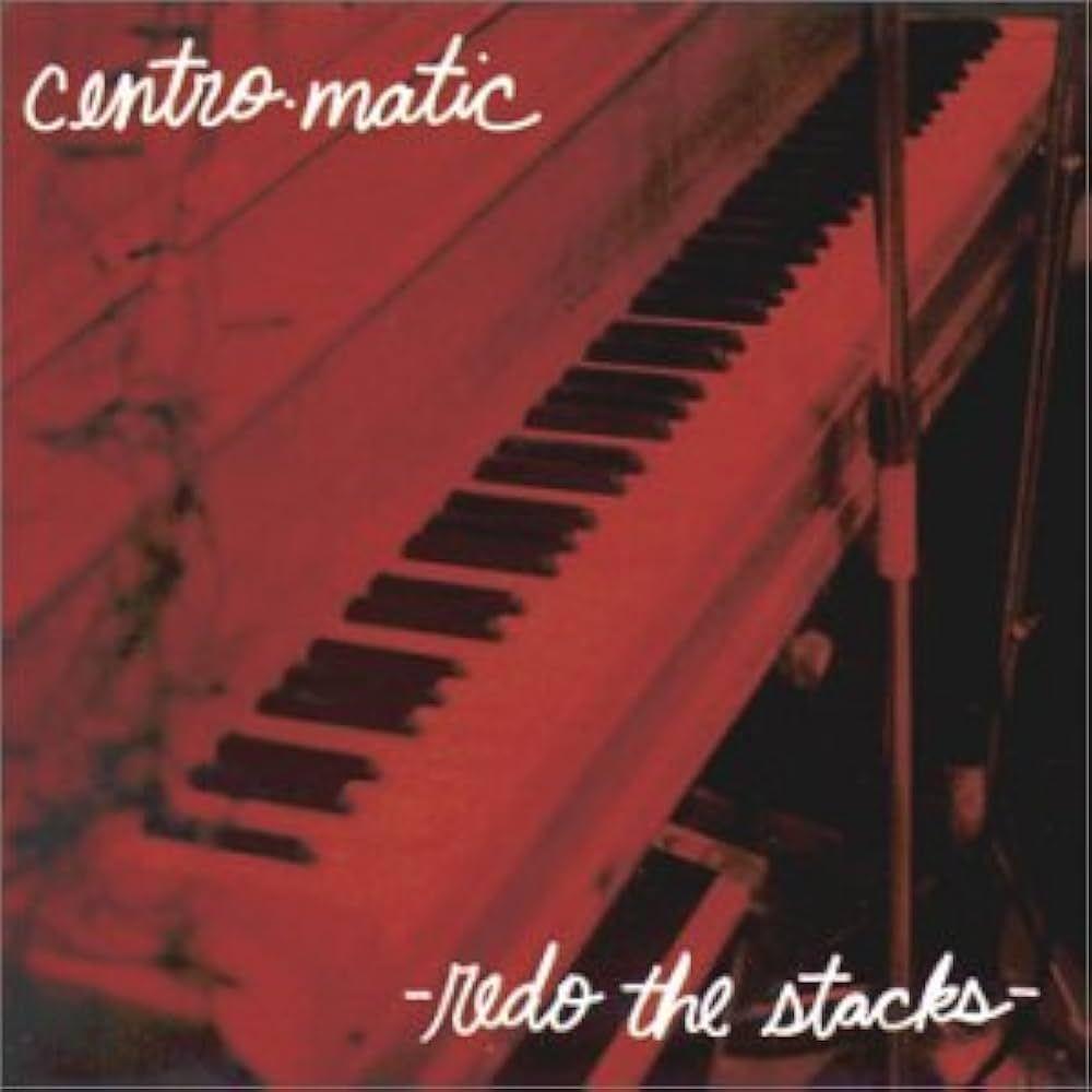 Capa do Álbum "Redo The Stacks", de Centro-matic