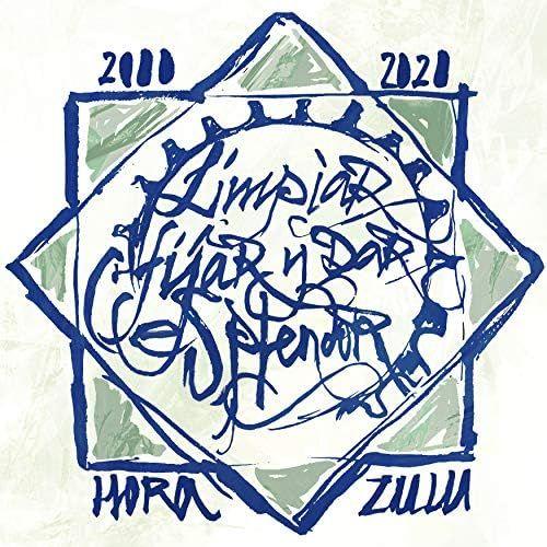 Portada de Álbum "Limpiar Fijar y Dar Esplendor", de Hora Zulu