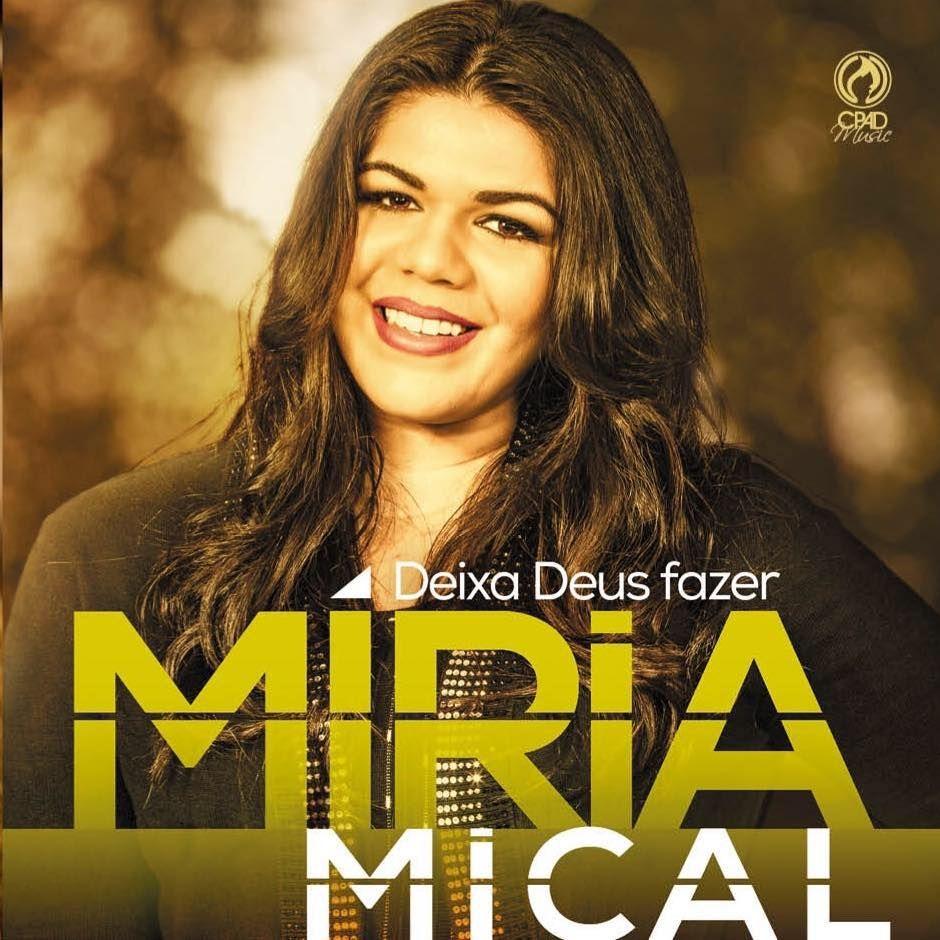 Portada de Álbum "Deixa Deus Fazer", de Miria Mical