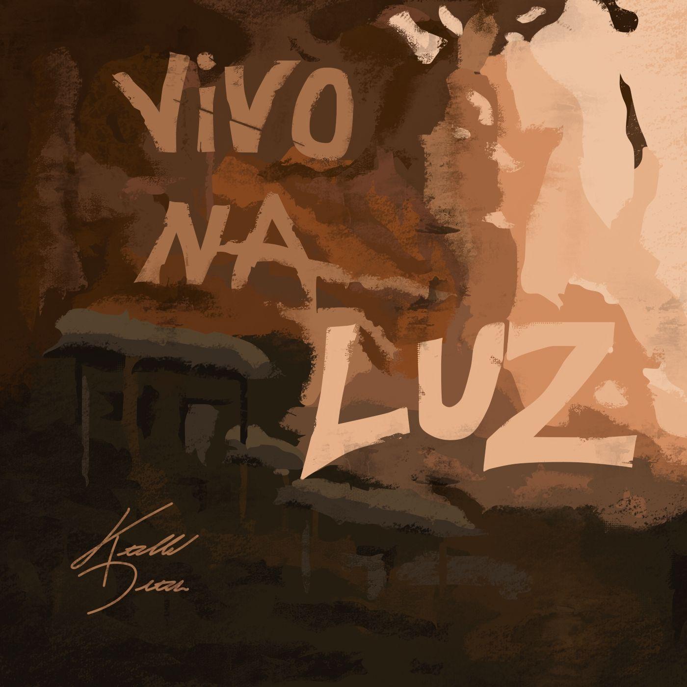 Portada de Álbum "Vivo na Luz", de Kalleb Dias