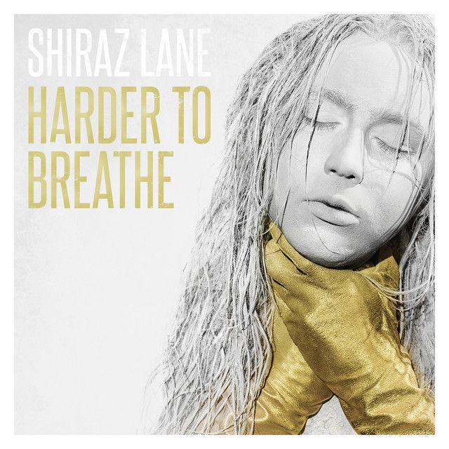 Portada de Sencillo/EP "Harder To Breathe", de Shiraz Lane