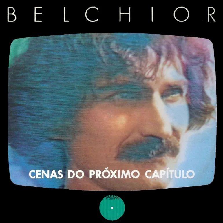 Portada del álbum "Cenas do Próximo Capítulo", de Belchior